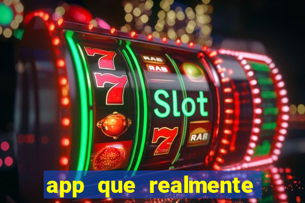 app que realmente paga para jogar